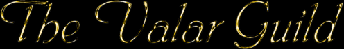 Click to enter the framed site. Valar Guild